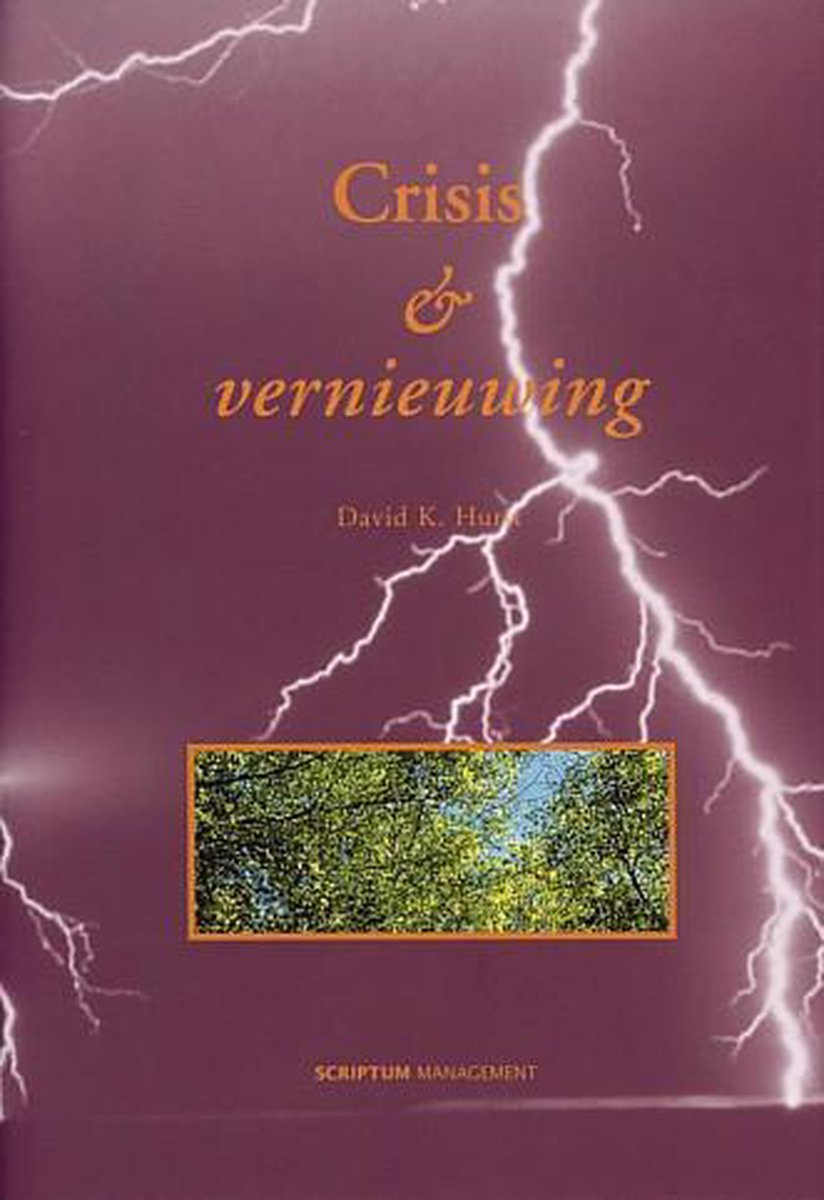 Cover van Crisis & vernieuwing van David K. Hurst.
